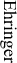 Ehringer