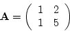 \begin{displaymath}{\bf \vert A\vert} = (1\times 5) - (2\times 1) = 3 \end{displaymath}