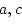 \begin{displaymath}
\left(\begin{array}{rrr} 1&1&0\ .5&.25&0\ 1&1&1 \end{arra...
...)=
\left(\begin{array}{r} b_1\ b_2\ b_3 \end{array}\right)
\end{displaymath}