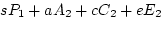 \begin{displaymath}
\left( \begin{array}{r} P_1 \ P_2 \end{array} \right) =
\...
...ay}{r} A_1\ C_1\ E_1\ A_2\ C_2\ E_2
\end{array} \right)
\end{displaymath}