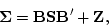 \begin{displaymath}\begin{array}{c}
= \left(\begin{array}{ccc} b_{11} & b_{12} ...
...c} z_{11} & 0 \ 0 & z_{22}
\end{array}\right)
\end{array}
\end{displaymath}