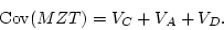 \begin{displaymath}\mbox{Cov}(MZA) = V_A + V_D .
\end{displaymath}