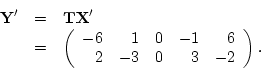 \begin{eqnarray*}
\frac{1}{N-1} {\bf Y^{\prime}Y} &=& \frac{1}{N-1} {\bf (TX^{\...
...ime}XT^{\prime}\\
&=& {\bf T}({\bf V_{x}}){\bf T}^{\prime}\\
\end{eqnarray*}