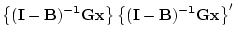 $\displaystyle ({\bf I}-\bf B)^{-1}\bf G
{\cal E} \left\{ \bf x\bf x'\right\} \bf G'({\bf I}-\bf B)^{-1'}
\; .$